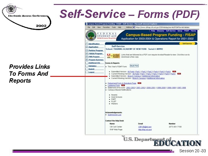 Self-Service – Forms (PDF) Provides Links To Forms And Reports Session 20 -33  Self-Service – Forms (PDF) Provides Links To Forms And Reports Session 20 -33