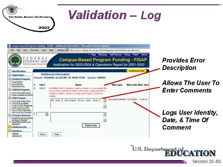 Validation – Log Provides Error Description Allows The User To Enter Comments Logs User Validation – Log Provides Error Description Allows The User To Enter Comments Logs User
