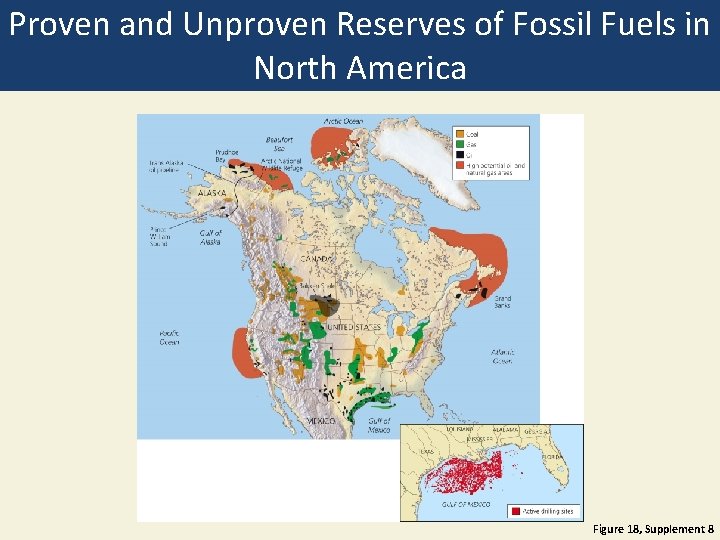 Proven and Unproven Reserves of Fossil Fuels in North America Figure 18, Supplement 8