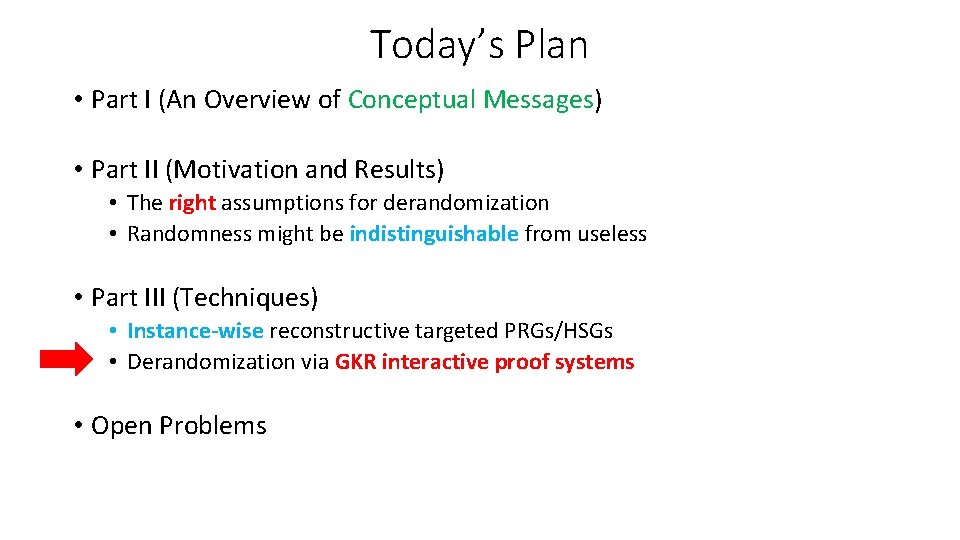 Today’s Plan • Part I (An Overview of Conceptual Messages) • Part II (Motivation Today’s Plan • Part I (An Overview of Conceptual Messages) • Part II (Motivation