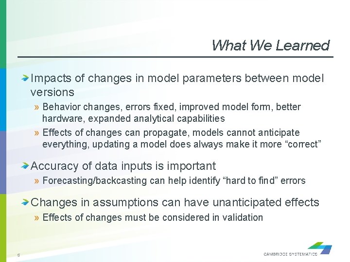 What We Learned Impacts of changes in model parameters between model versions » Behavior