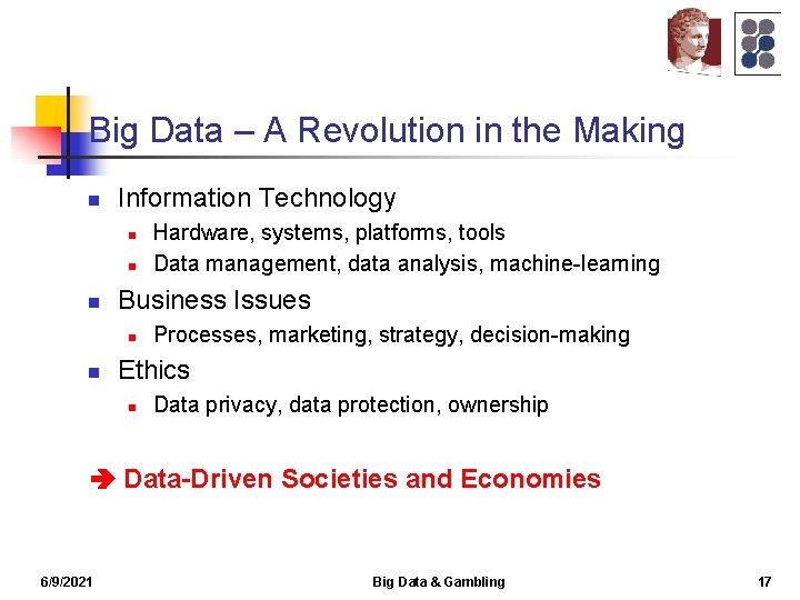 Big Data – A Revolution in the Making n Information Technology n n n