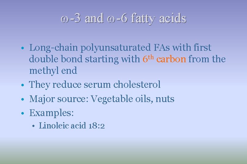Lipids of Physiological Significance Dr Sumbul Fatma Objectives