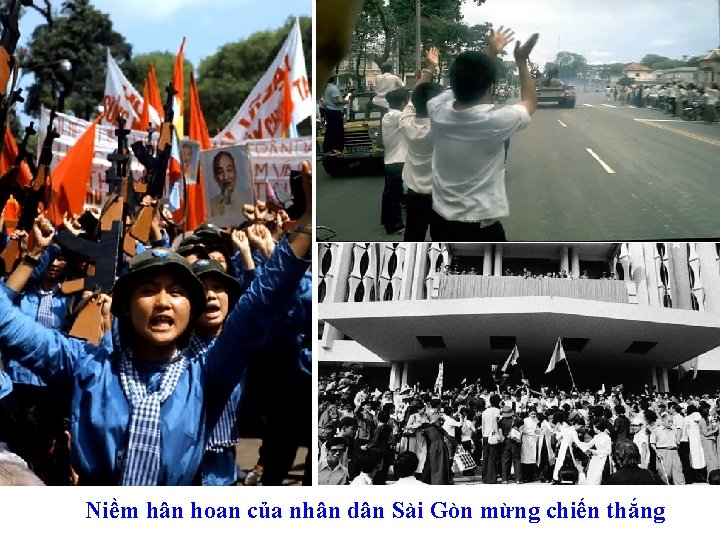 Niềm hân hoan của nhân dân Sài Gòn mừng chiến thắng 