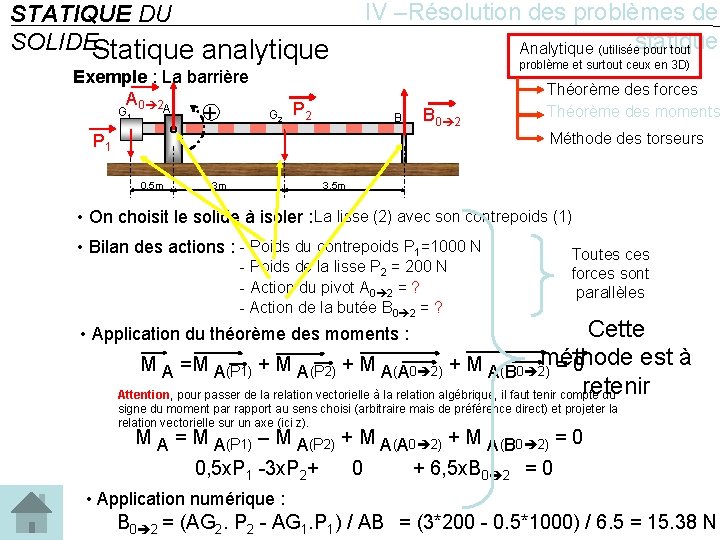 IV –Résolution des problèmes de Analytique (utiliséestatique pour tout STATIQUE DU SOLIDEStatique analytique Exemple