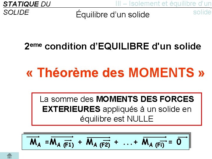 STATIQUE DU SOLIDE III – Isolement et équilibre d’un solide Équilibre d’un solide 2