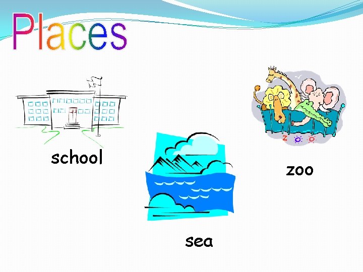 school zoo sea 