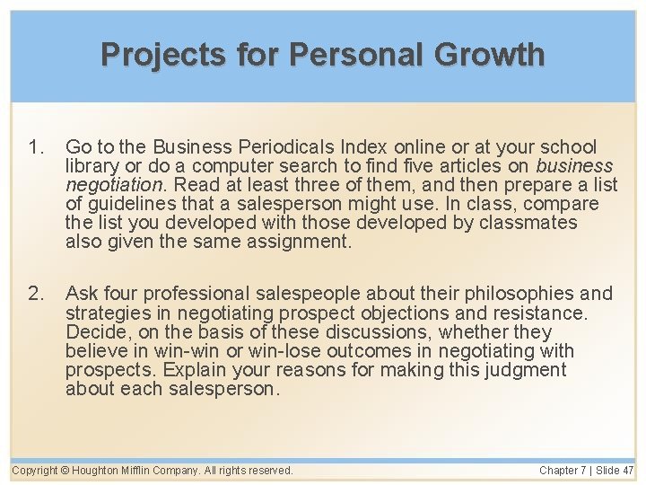 Projects for Personal Growth 1. Go to the Business Periodicals Index online or at