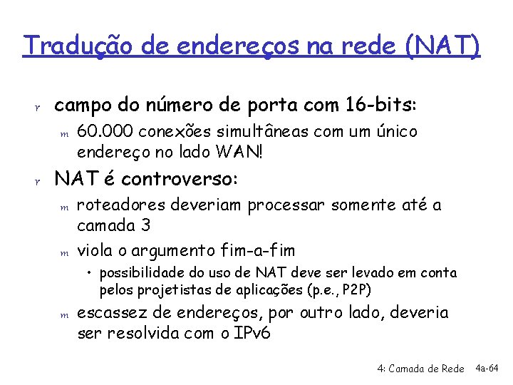 Tradução de endereços na rede (NAT) r campo do número de porta com 16