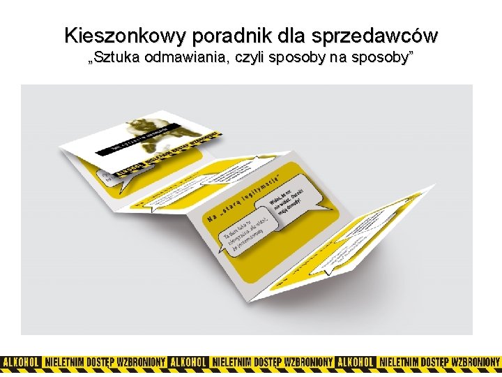 Kieszonkowy poradnik dla sprzedawców „Sztuka odmawiania, czyli sposoby na sposoby” 