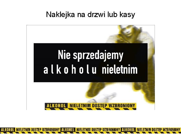 Naklejka na drzwi lub kasy 