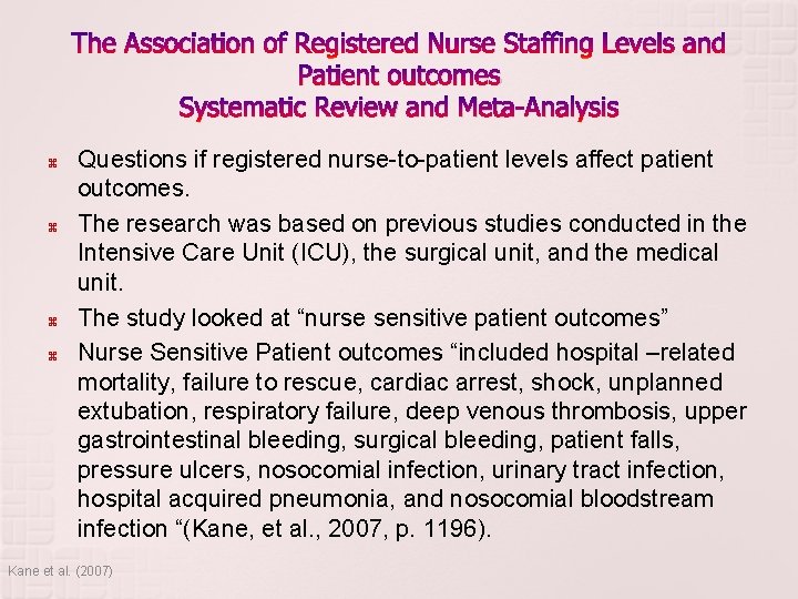 The Association of Registered Nurse Staffing Levels and Patient outcomes Systematic Review and Meta-Analysis