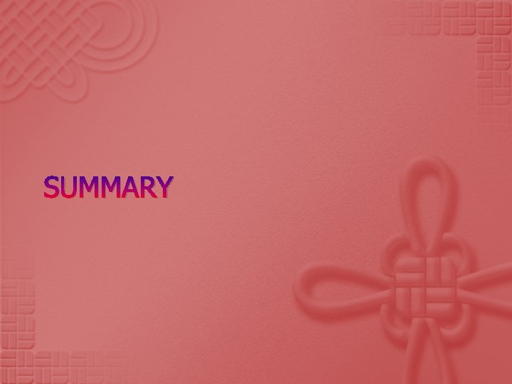 SUMMARY 