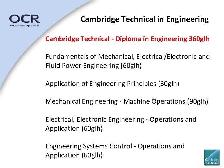Cambridge Technical in Engineering Cambridge Technical - Diploma in Engineering 360 glh Fundamentals of