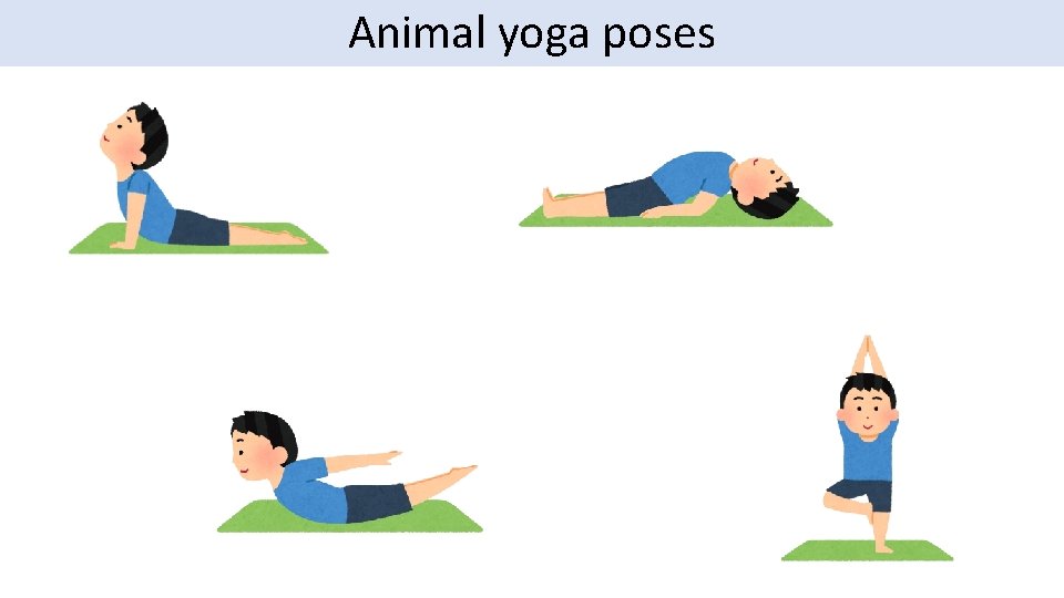 Animal yoga poses 