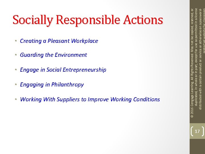  • Creating a Pleasant Workplace • Guarding the Environment • Engage in Social