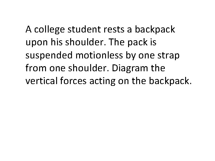 A college student rests a backpack upon his shoulder. The pack is suspended motionless