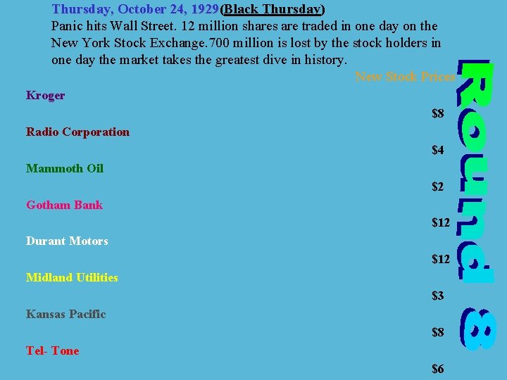 Thursday, October 24, 1929(Black Thursday) 1929 Panic hits Wall Street. 12 million shares are