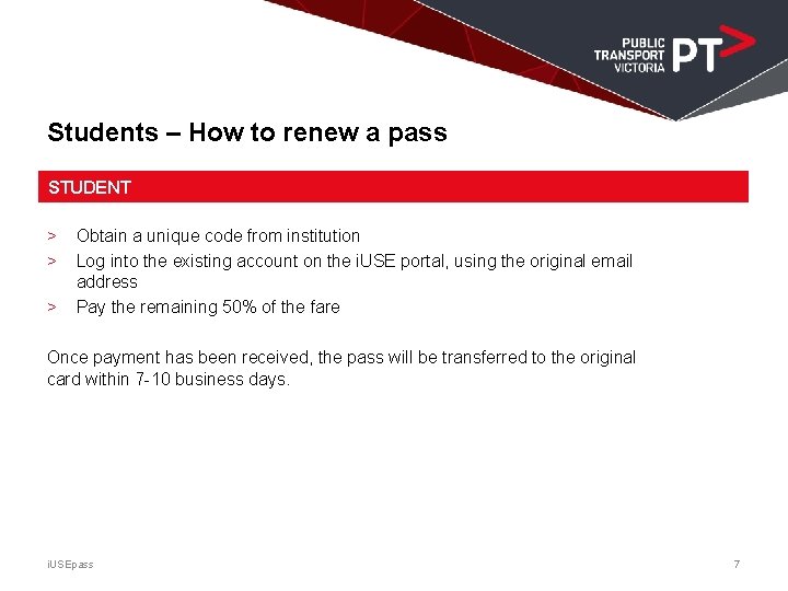 Students – How to renew a pass STUDENT > > > Obtain a unique