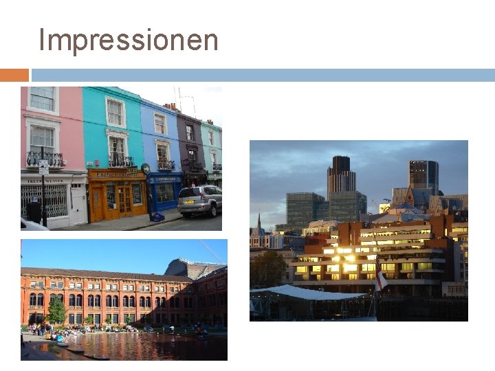 Impressionen 