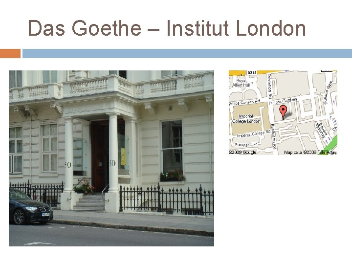 Das Goethe – Institut London 