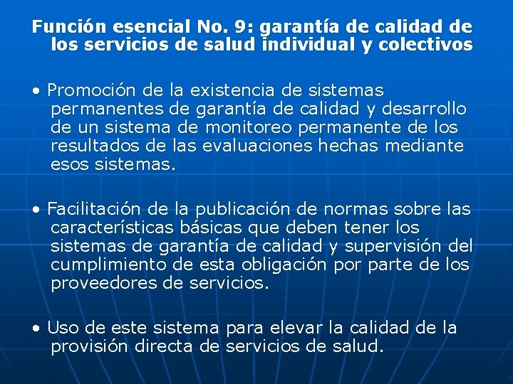 Función esencial No. 9: garantía de calidad de los servicios de salud individual y