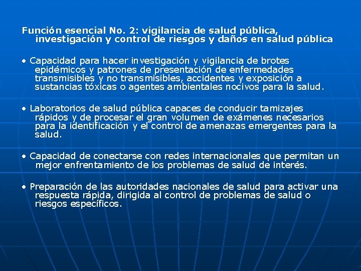 Función esencial No. 2: vigilancia de salud pública, investigación y control de riesgos y