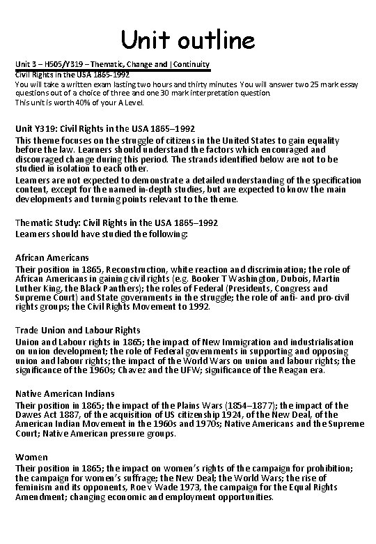 Unit outline Unit 3 – H 505/Y 319 – Thematic, Change and |Continuity Civil
