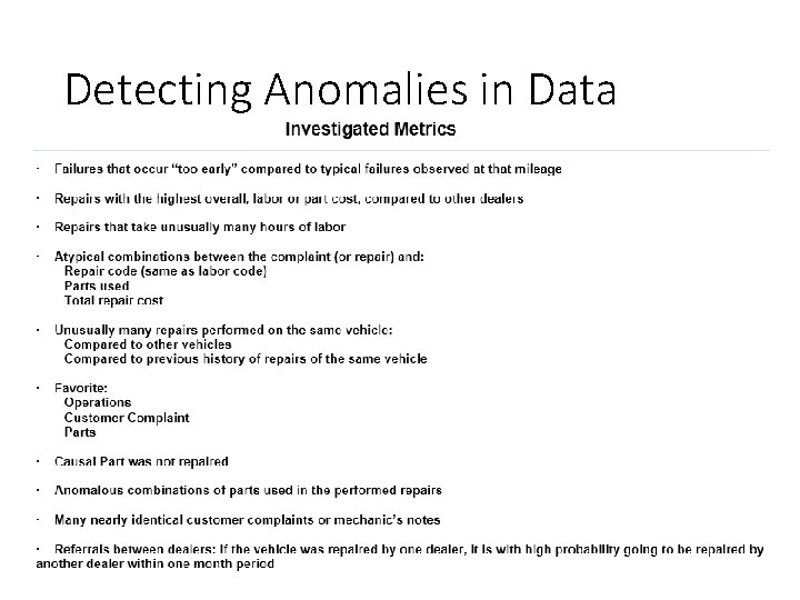 Detecting Anomalies in Data 