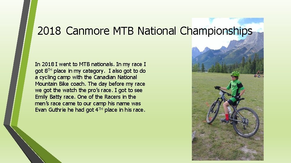 2018 Canmore MTB National Championships In 2018 I went to MTB nationals. In my