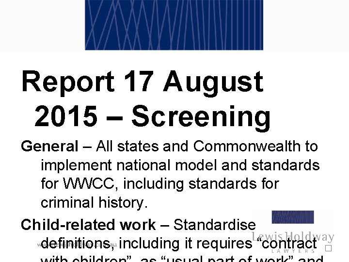 Report 17 August 2015 – Screening General – All states and Commonwealth to implement