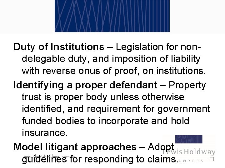 Duty of Institutions – Legislation for nondelegable duty, and imposition of liability with reverse