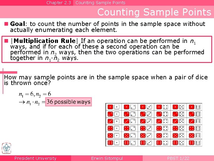 Chapter 2. 3 Counting Sample Points n Goal: to count the number of points