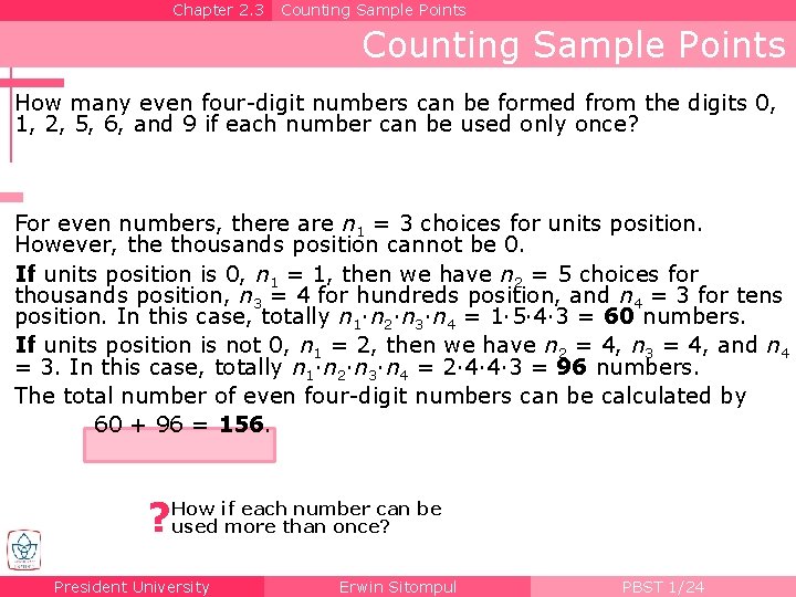 Chapter 2. 3 Counting Sample Points How many even four-digit numbers can be formed