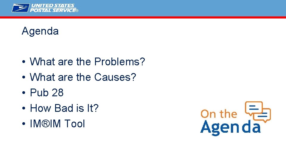 ® Agenda • • • What are the Problems? What are the Causes? Pub