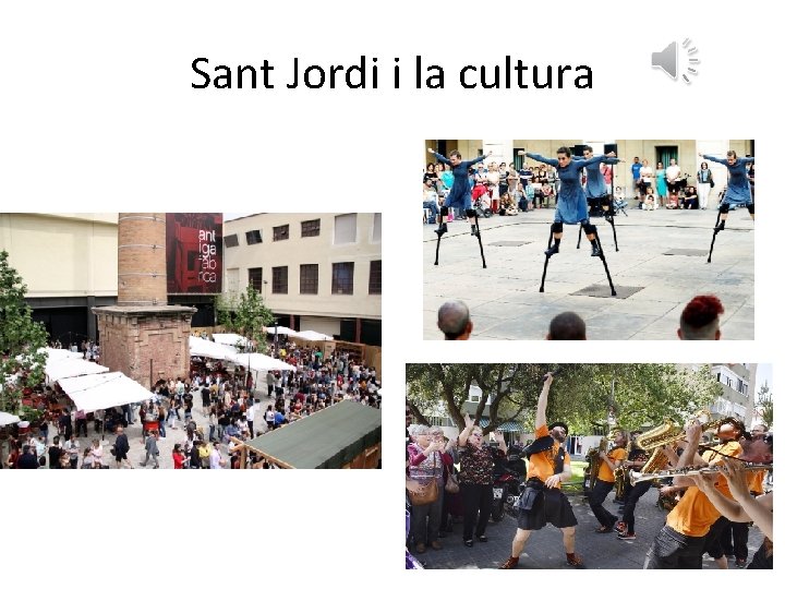Sant Jordi i la cultura 