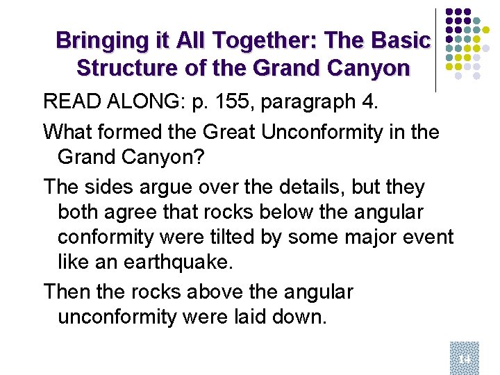 Bringing it All Together: The Basic Structure of the Grand Canyon READ ALONG: p.