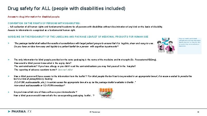 Drug safety for ALL (people with disabilities included) Access to drug information for disabled