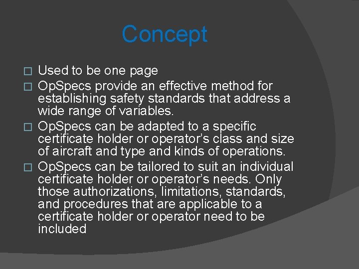 Concept Used to be one page Op. Specs provide an effective method for establishing