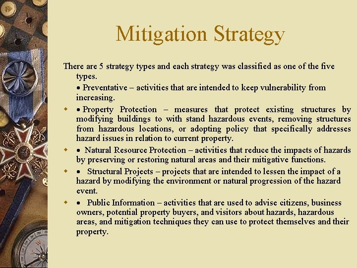 Mitigation Strategy There are 5 strategy types and each strategy was classified as one
