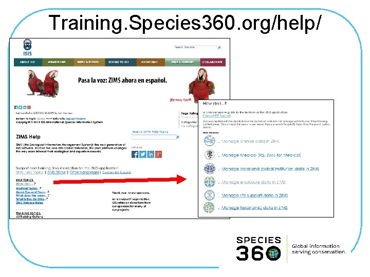 Training. Species 360. org/help/ 