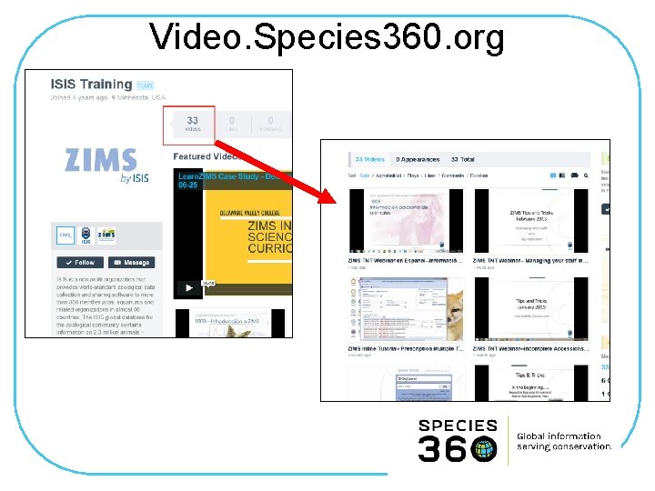 Video. Species 360. org 