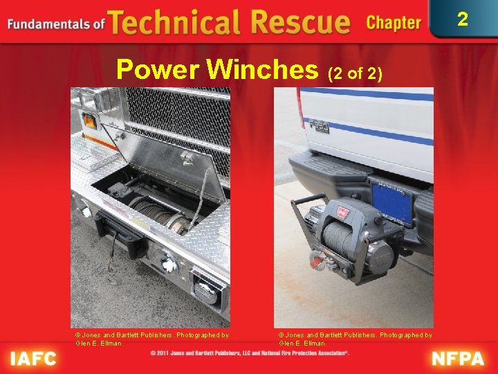 2 Power Winches (2 of 2) © Jones and Bartlett Publishers. Photographed by Glen 2 Power Winches (2 of 2) © Jones and Bartlett Publishers. Photographed by Glen