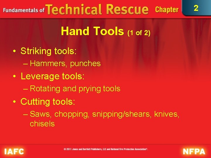 2 Hand Tools (1 of 2) • Striking tools: – Hammers, punches • Leverage 2 Hand Tools (1 of 2) • Striking tools: – Hammers, punches • Leverage