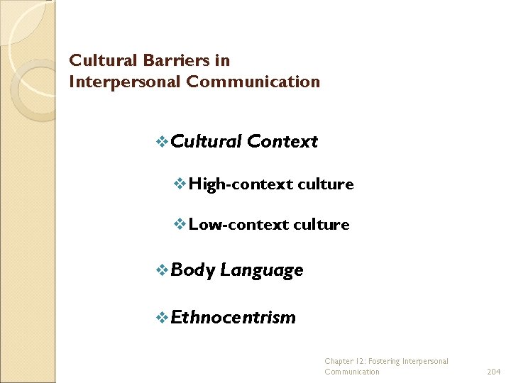 Cultural Barriers in Interpersonal Communication v Cultural Context v. High-context culture v. Low-context culture