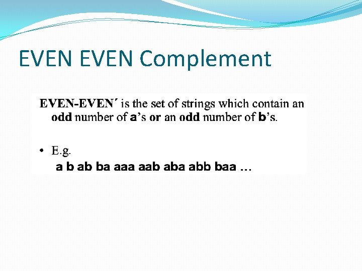 EVEN Complement EVEN Complement