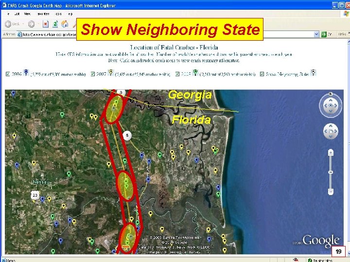 Show Neighboring State Georgia Florida National Center for Statistics & Analysis 19 19 