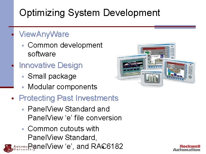 Optimizing System Development § View. Any. Ware § § Innovative Design § § §