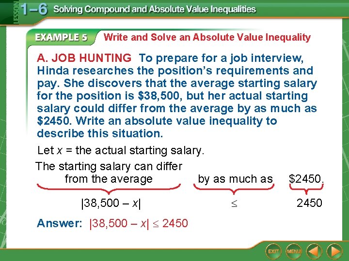 Write and Solve an Absolute Value Inequality A. JOB HUNTING To prepare for a