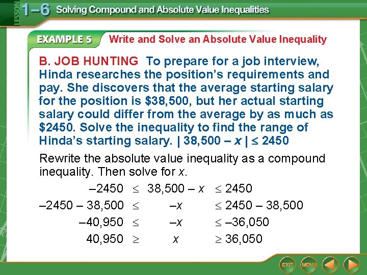 Write and Solve an Absolute Value Inequality B. JOB HUNTING To prepare for a
